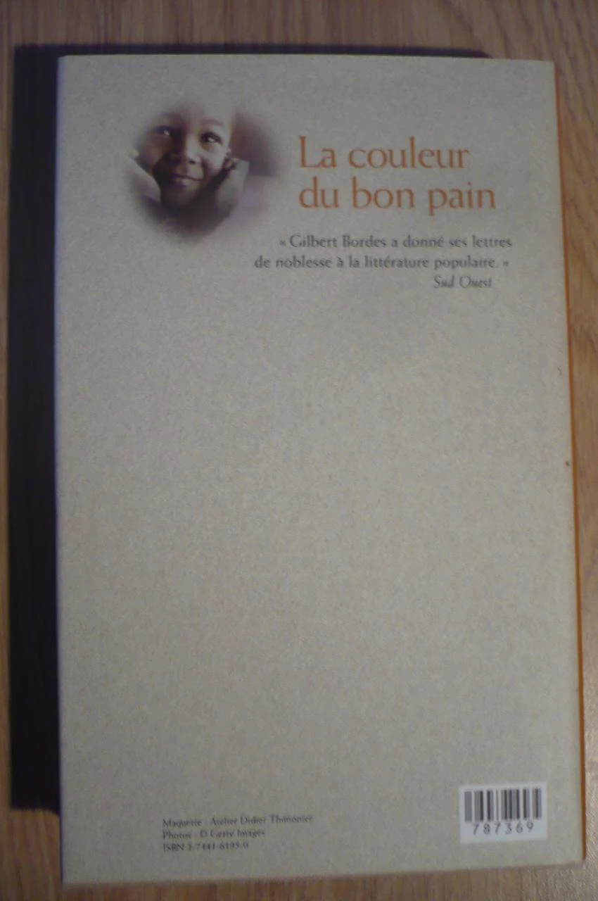 De kleur van goed brood Gilbert BORDES (2003) – photo 2